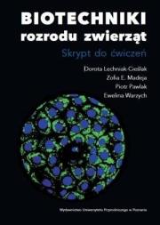 Biotechniki rozrodu zwierząt. Autor:   Praca zbiorowa. Dadada.pl Okładka książki Biotechniki rozrodu zwierząt