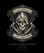 Okładka książki Black Sabbath & Ozzy Osbourne. Historie największych utworów
