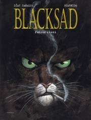 Blacksad. Pośród cieni. Tom 1. Autor: Juan Díaz Canales, Juanjo Guarnido. Dadada.pl Okładka książki Blacksad. Pośród cieni. Tom 1