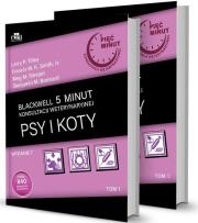 Okładka książki Blackwell 5 minut konsultacji weterynaryjnej. Psy i koty