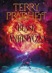 Blask fantastyczny. Świat dysku.  Duże Litery. Autor: Terry Pratchett. Dadada.pl Okładka książki Blask fantastyczny. Świat dysku.  Duże Litery
