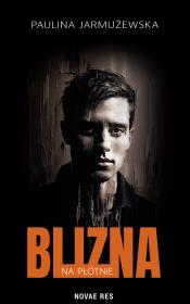 Okładka książki Blizna na płótnie
