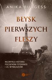 Okładka książki Błysk pierwszych fleszy