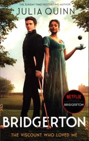 Bridgerton: The Viscount Who L. Autor: Quinn Julia. Dadada.pl Okładka książki Bridgerton: The Viscount Who L