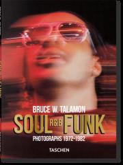 Opakowanie Bruce W. Talamon. Soul. R&B. Funk. Photographs 1972–1982