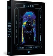 Okładka książki Brzeg. Trylogia Założyciele. Tom 2