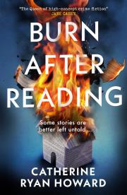 Burn After Reading. Autor: Howard Catherine Ryan. Dadada.pl Okładka książki Burn After Reading