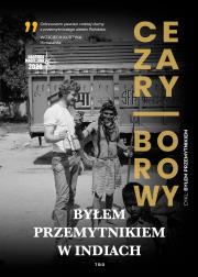 Okładka książki Byłem przemytnikiem w Indiach