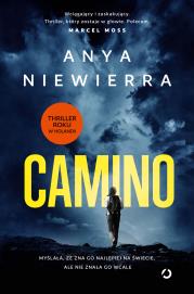 Camino. Autor: Anya Niewierra. Dadada.pl Okładka książki Camino