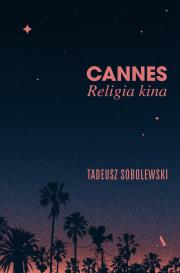 Okładka książki Cannes. Religia kina
