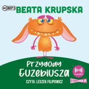 CD MP3 Przygody Euzebiusza. Autor: Beata Krupska. Dadada.pl Okładka książki CD MP3 Przygody Euzebiusza