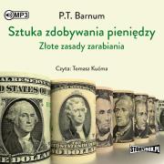 Okładka książki CD MP3 Sztuka zdobywania pieniędzy. Złote zasady zarabiania