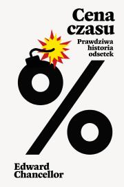 Okładka książki Cena czasu. Prawdziwa historia odsetek