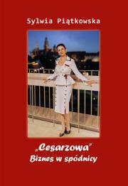 Okładka książki Cesarzowa''. Biznes w spódnicy