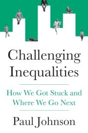Okładka książki Challenging Inequalities. How We Got Stuck and Where We Go Next