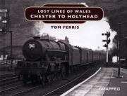 CHESTER TO HOLYHEAD - LOST LIN. Autor: Ferris Tom. Dadada.pl Okładka książki CHESTER TO HOLYHEAD - LOST LIN