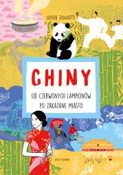 Chiny. Od czerwonych lampionów po Zakazane Miasto. Autor: Ziggiotti Giulia. Dadada.pl Okładka książki Chiny. Od czerwonych lampionów po Zakazane Miasto