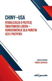 Okładka książki Chiny-USA rywalizacja o pozycję światowego...