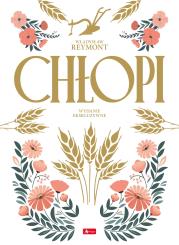 Chłopi (ilustrowane brzegi). Autor: Władysław Reymont. Dadada.pl Okładka książki Chłopi (ilustrowane brzegi)