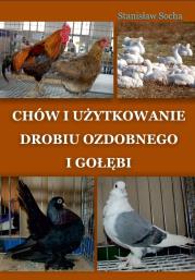 Okładka książki Chów i użytkowanie drobiu ozdobnego i gołębi