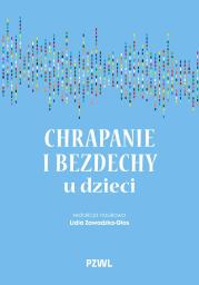 Okładka książki Chrapanie i bezdechy u dzieci