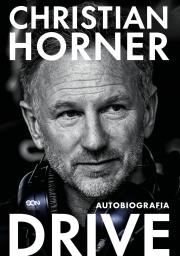 Okładka książki Christian Horner. Drive. Autobiografia