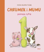 Okładka książki Chrumek i Mumu poznają cyfrę 1