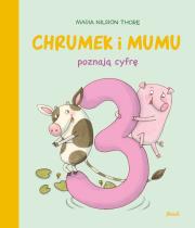 Okładka książki Chrumek i Mumu poznają cyfrę 3