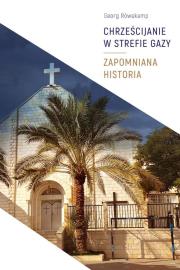 Okładka książki Chrześcijanie w Strefie Gazy