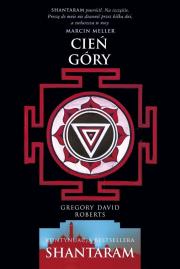 Cień góry (zdobione brzegi). Autor: Gregory David Roberts. Dadada.pl Okładka książki Cień góry (zdobione brzegi)