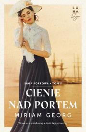 Okładka książki Cienie nad portem. Saga portowa. Tom 2