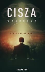 Okładka książki Cisza wyborcza