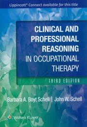 Okładka książki Clinical and Professional Reasoning in Occupational Therapy