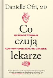 Okładka książki Co czują lekarze