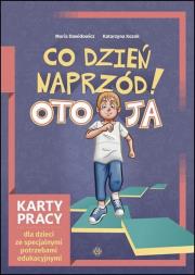 Co dzień naprzód! Oto ja. Autor: Maria Dawidowicz, Kozak Katarzyna. Dadada.pl Okładka książki Co dzień naprzód! Oto ja