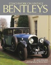 Coachwork on Vintage Bentleys. Autor: Walker Nick. Dadada.pl Okładka książki Coachwork on Vintage Bentleys