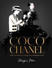 Coco Chanel Special Edition. The Illustrated World of a Fashion Icon. Autor: Hess Megan. Dadada.pl Okładka książki Coco Chanel Special Edition. The Illustrated World of a Fashion Icon