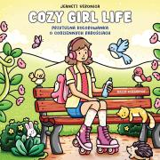 Cozy Girl Life. Przytulna kolorowanka o codziennych radościach. Autor: null null. Dadada.pl Okładka książki Cozy Girl Life. Przytulna kolorowanka o codziennych radościach