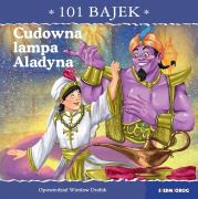 Cudowna lampa Aladyna. 101 bajek. Autor: Drabik Wiesław. Dadada.pl Okładka książki Cudowna lampa Aladyna. 101 bajek