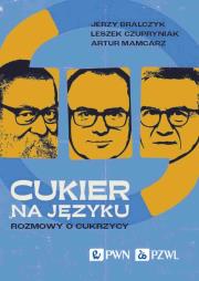 Cukier na języku. Autor: Jerzy Bralczyk, Leszek Czupryniak, Mamcarz Artur. Dadada.pl Okładka książki Cukier na języku