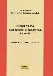 Okładka książki Cukrzyca. Patogeneza, diagnostyka, leczenie