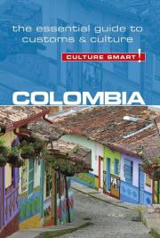 Culture Smart! Colombia. Autor: Cathey Kate. Dadada.pl Okładka książki Culture Smart! Colombia