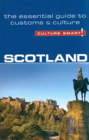 Culture Smart! Scotland. Autor: Scotney John. Dadada.pl Okładka książki Culture Smart! Scotland