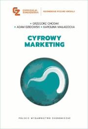 Cyfrowy marketing. Autor: Chodak Grzegorz, Dzidowski Adam, Małagocka Karolina. Dadada.pl Okładka książki Cyfrowy marketing