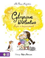 Okładka książki Cytrynowe królestwo. Bajki o księżniczkach