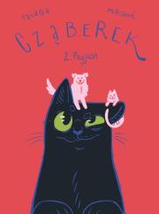 Cząberek. Przyjaźń. Tom 2. Autor: Talaga Wiktor, Aleksandra Machoń. Dadada.pl Okładka książki Cząberek. Przyjaźń. Tom 2