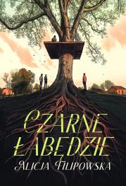 Czarne łabędzie. Autor: Filipowska Alicja. Dadada.pl Okładka książki Czarne łabędzie