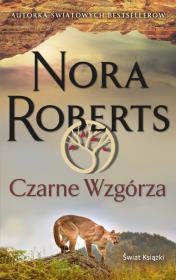 Czarne Wzgórza (wydanie pocketowe). Autor: Nora Roberts. Dadada.pl Okładka książki Czarne Wzgórza (wydanie pocketowe)