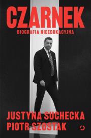 Okładka książki Czarnek. Biografia nieedukacyjna