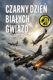 Okładka książki Czarny dzień białych gwiazd